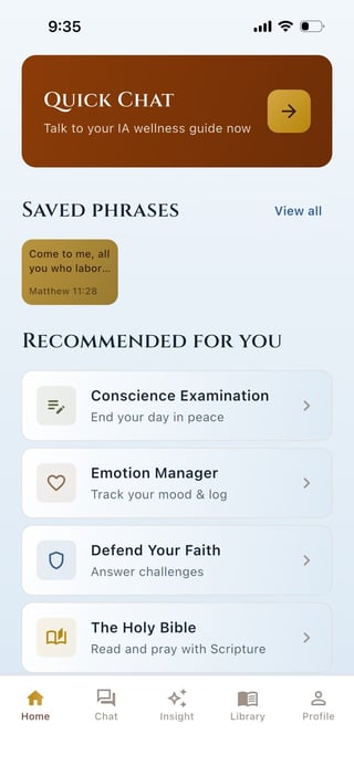 Mobile app home screen showing Quick Chat wellness guide, saved phrases, and recommended features including Conscience Examination, Emotion Manager, and Bible reading